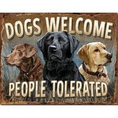 Wandbord: dogs welcome, people tolerated